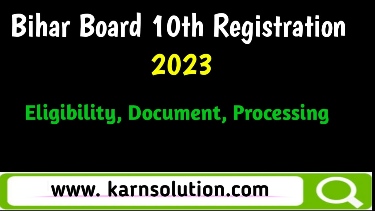Bihar Board 10th Registration 2023